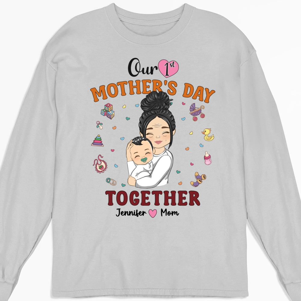 1st Mothers Day Together - Personalized Custom Shirt