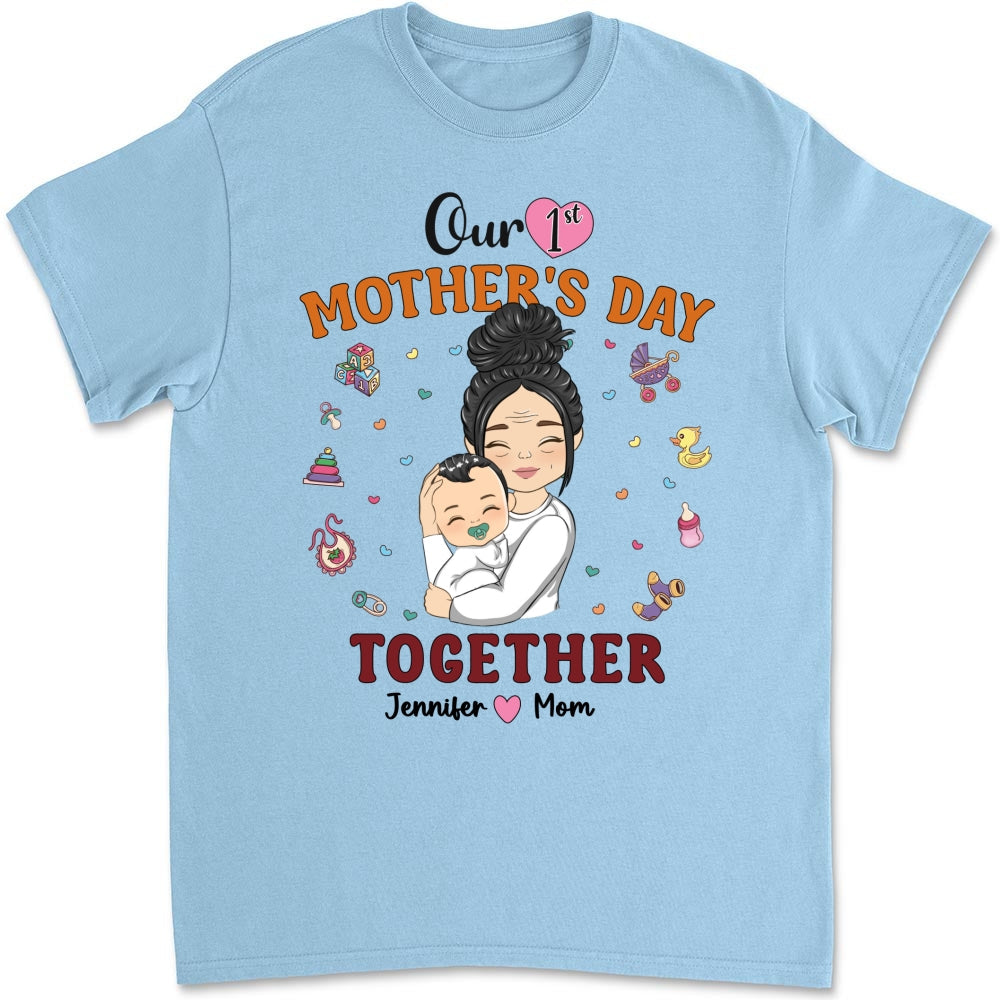 1st Mothers Day Together - Personalized Custom Shirt