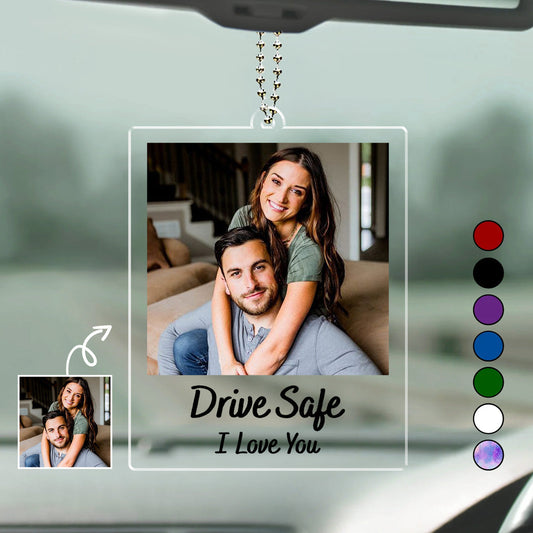 Drive Safe - Personalized Custom Car Ornament