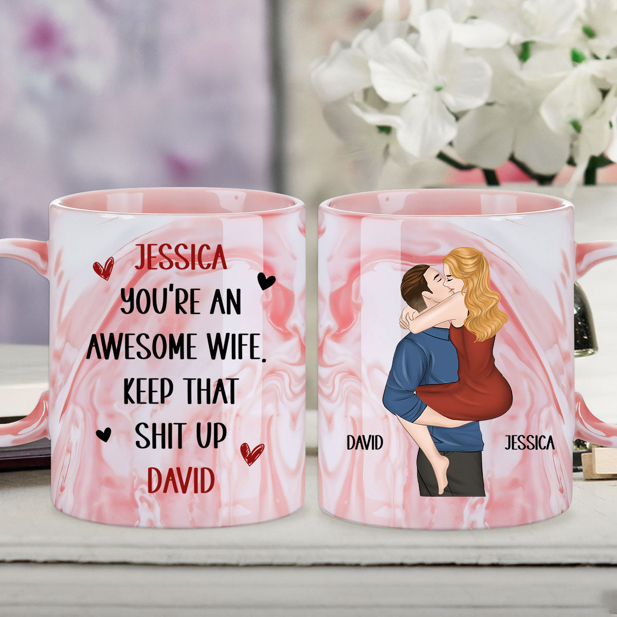Keep That Shit Up - Personalized Custom Pink Marble Mug