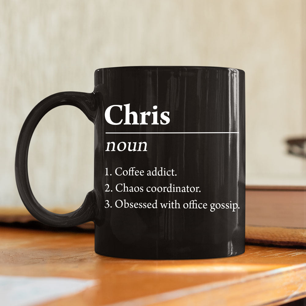 Custom Name Definition - Personalized Custom Coffee Mug