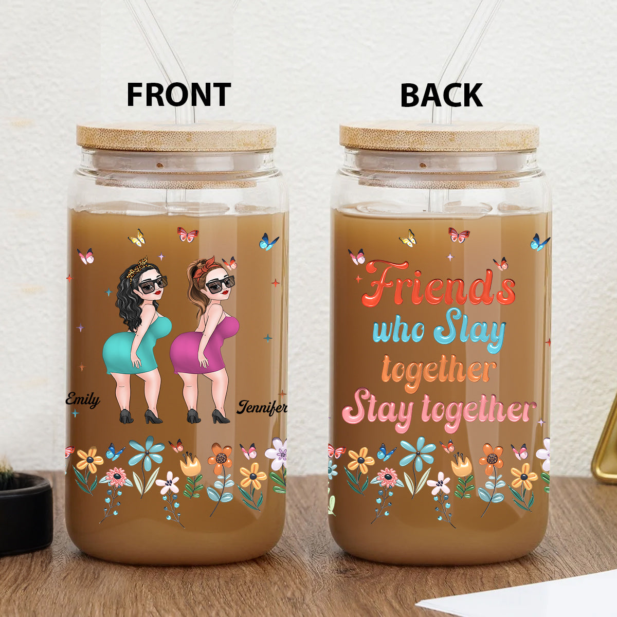 Friends Slay Together - Personalized Custom Glass Can