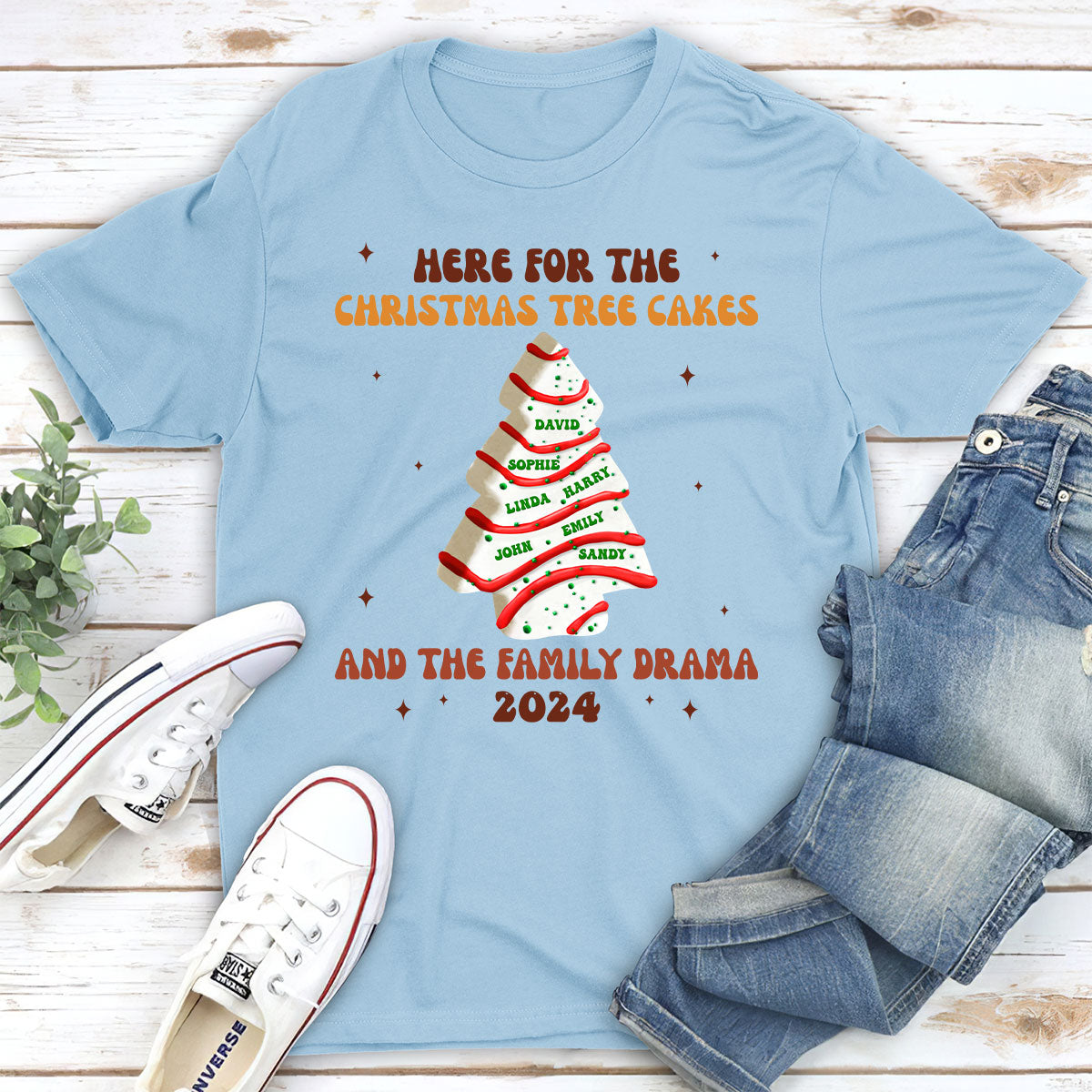 Christmas Tree Cakes And Family Drama - Personalized Custom Shirt