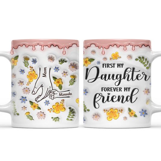 My Beloved Daughter - Personalized Custom 3D Inflated Effect Mug