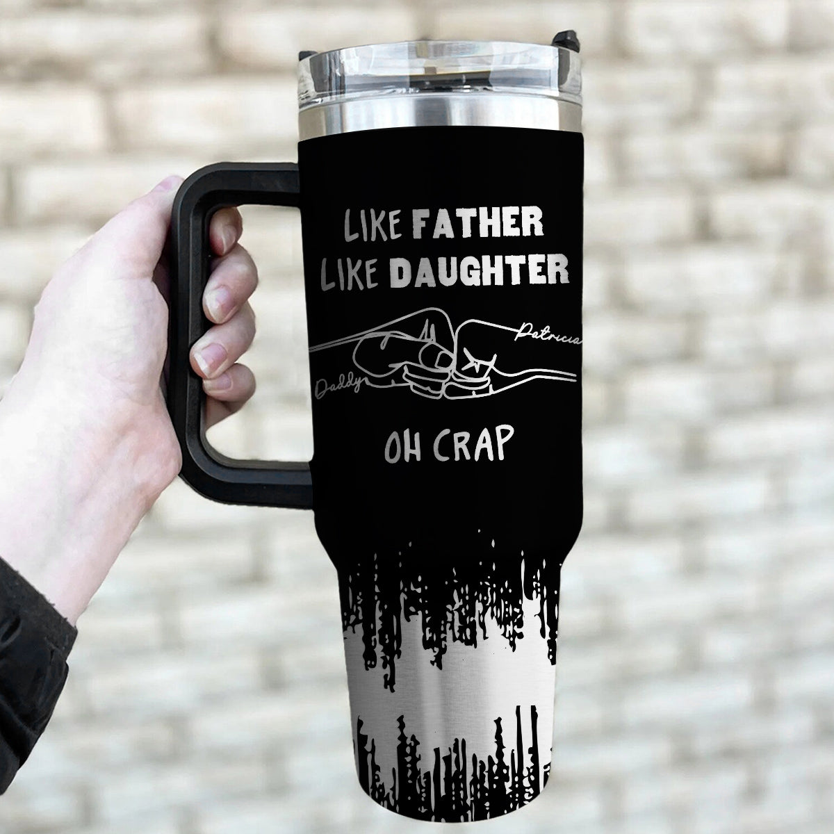 Like Father Like Daughter  - Personalized Custom Engraved 40oz Tumbler With Handle