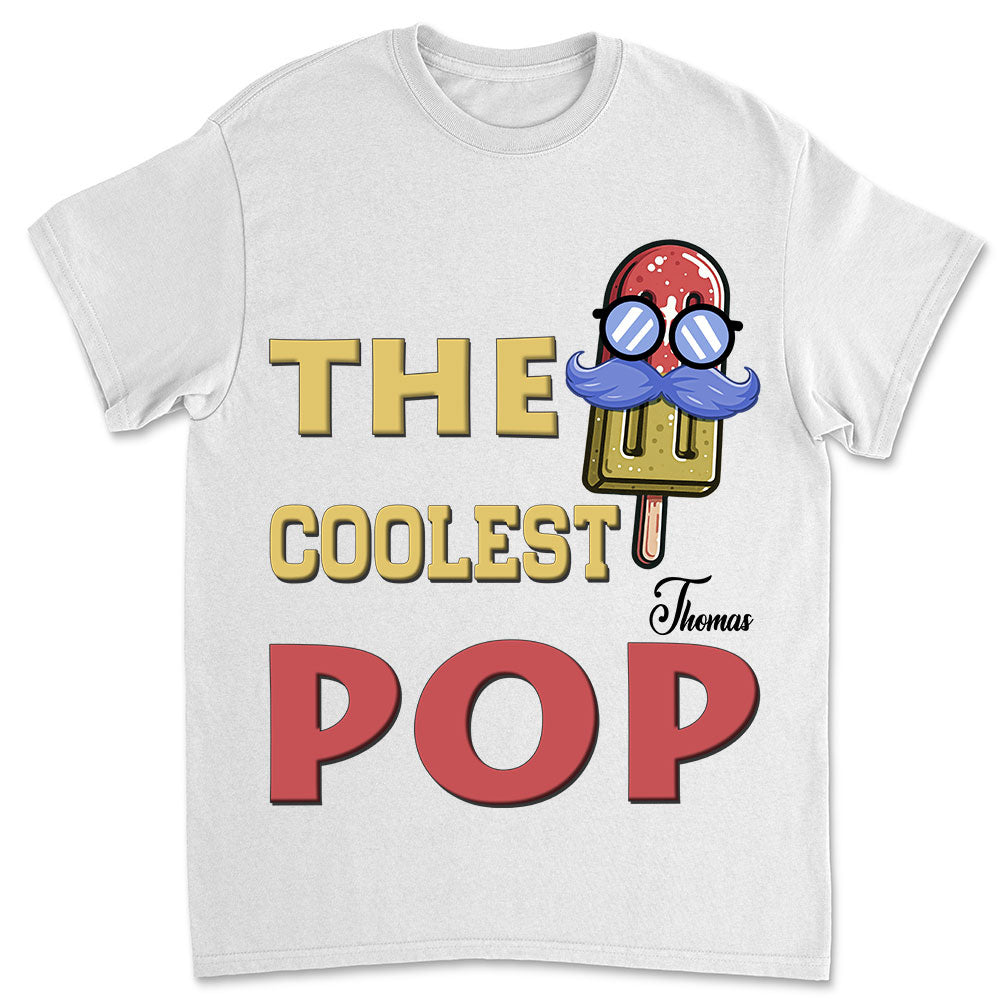The Coolest Dad - Personalized Custom T-shirt And Onesie