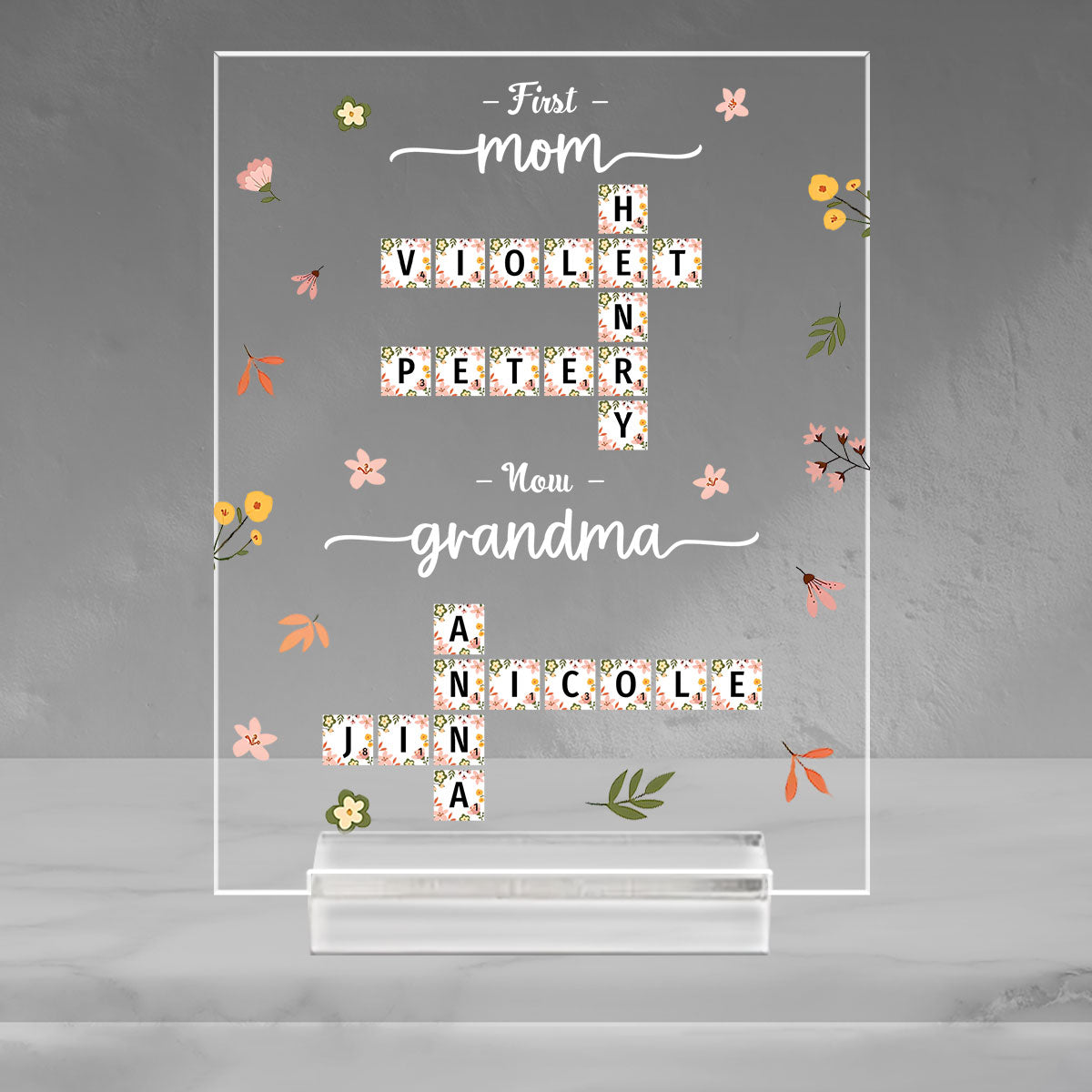 Crosswork First Mom Now Grandma - Personalized Custom Acrylic Plaque With Base
