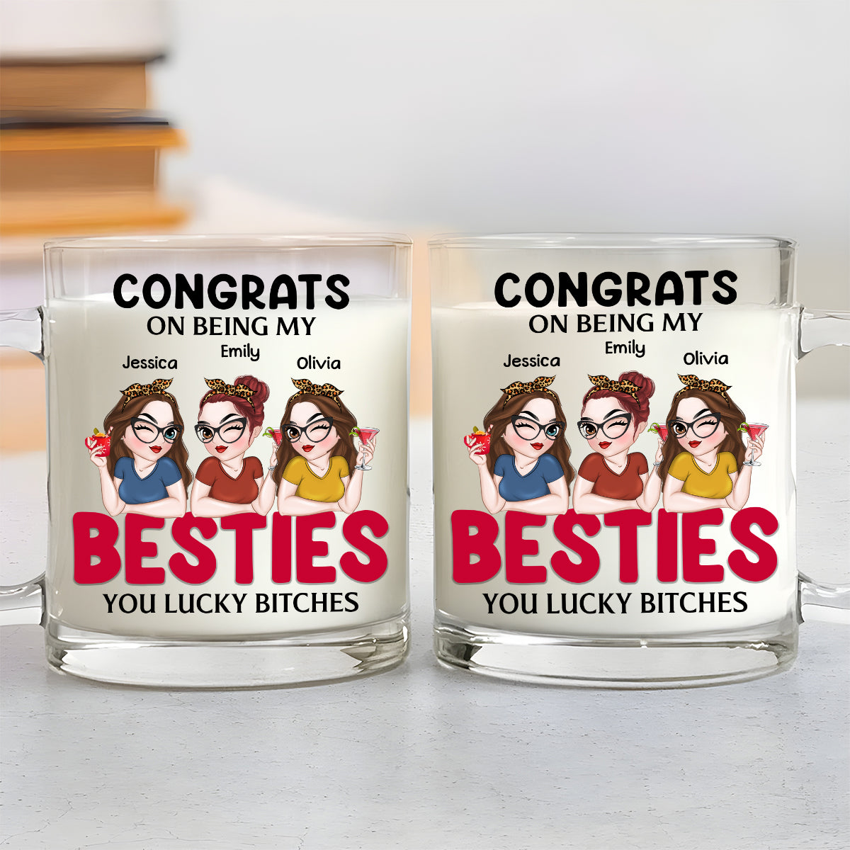 Congrats On Being My Bestie - Personalized Custom Glass Mug