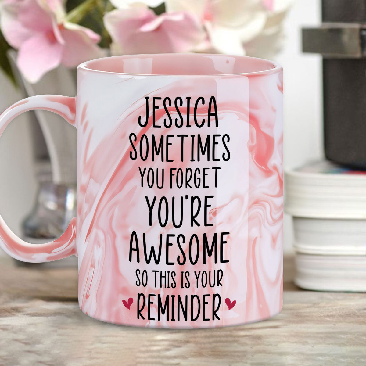 Your Reminder - Personalized Custom Pink Marble Mug
