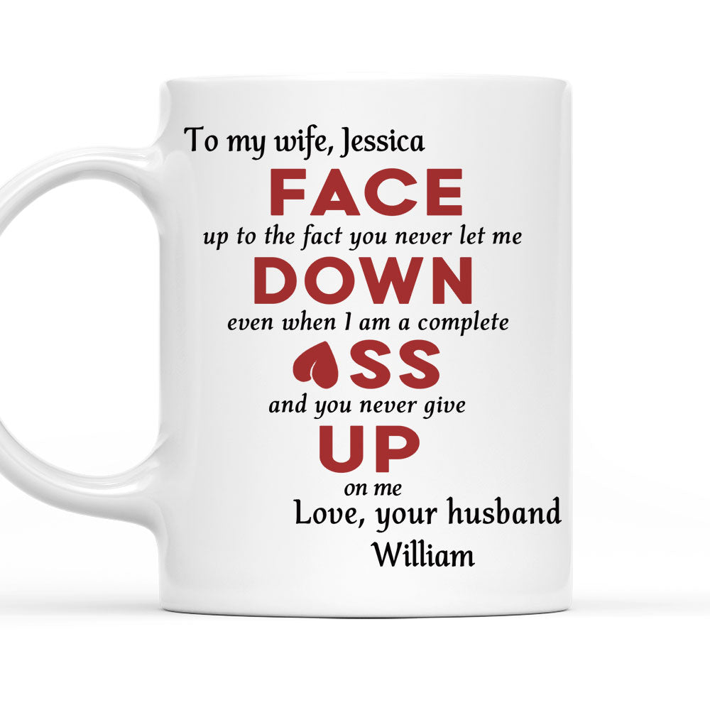 You Never Give Up On Me - Personalized Custom Coffee Mug