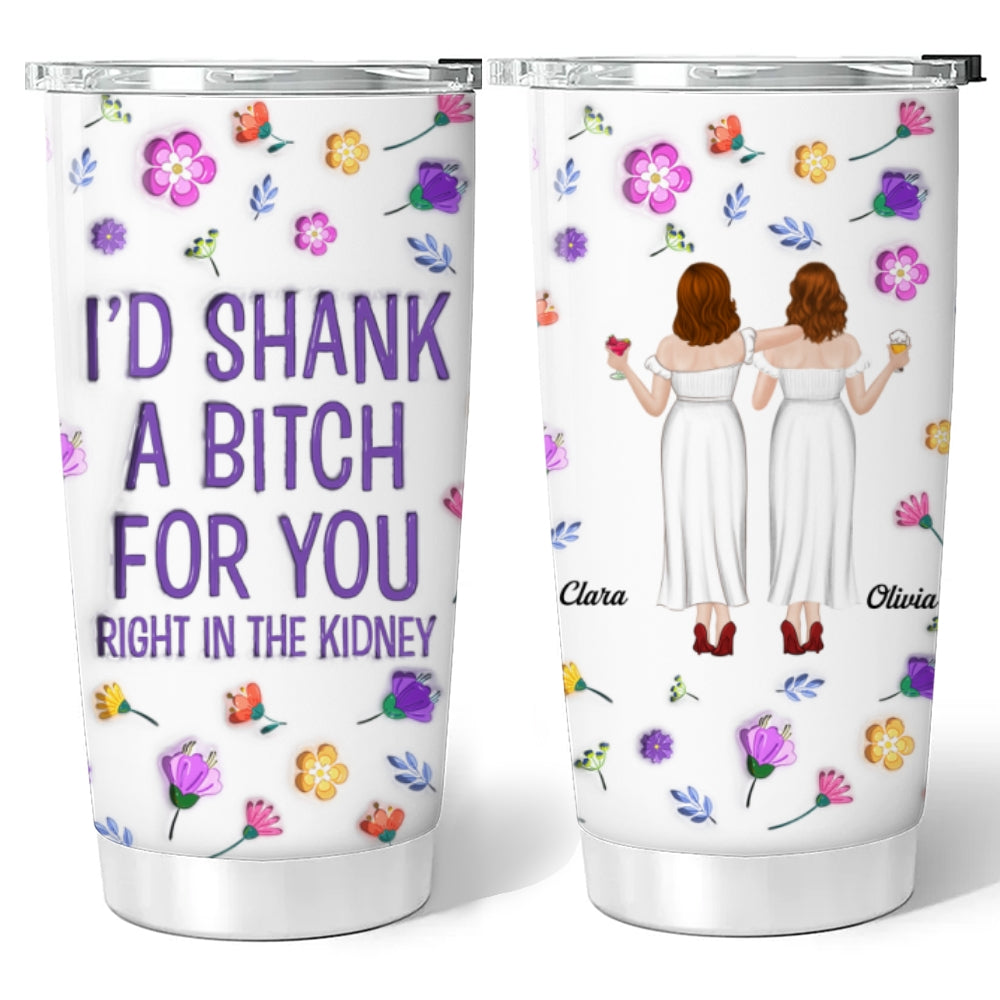 Right In The Kidney - Personalized Custom 3D Inflated Tumbler