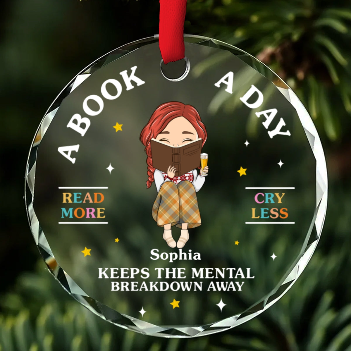 Read More, Cry Less - Personalized Custom Glass Ornament