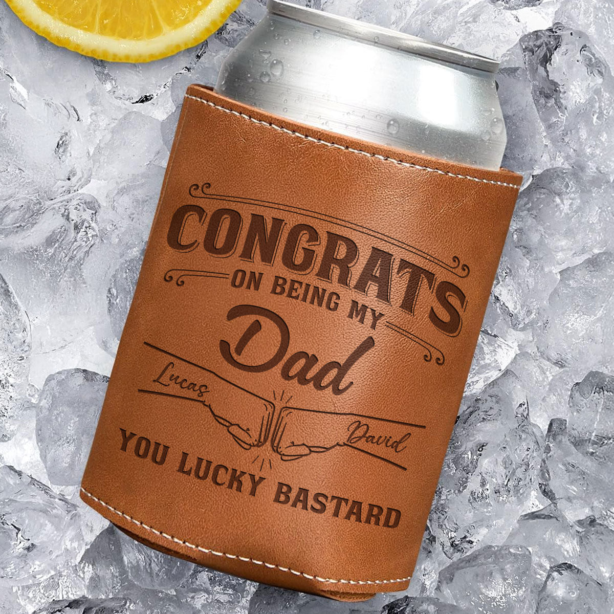 You Are So Lucky - Personalized Custom Engraved Leather Can Cooler Holder