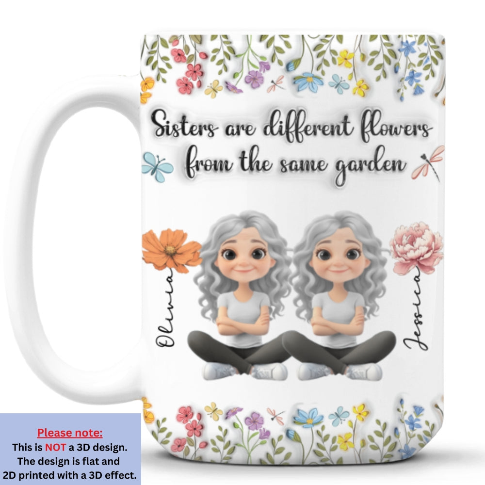 Sisters Are Different Flowers Cartoonize - Personalized Custom 3D Inflated Effect Mug