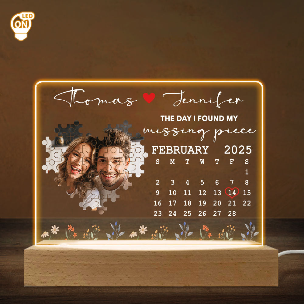 The Day I Found My Missing Piece - Personalized Custom LED Light