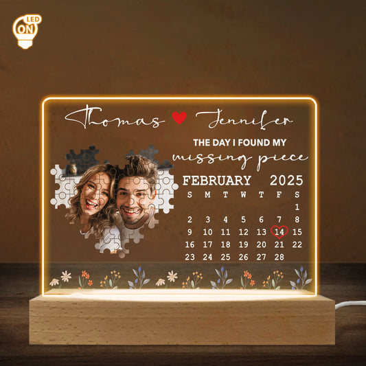 The Day I Found My Missing Piece - Personalized Custom LED Light