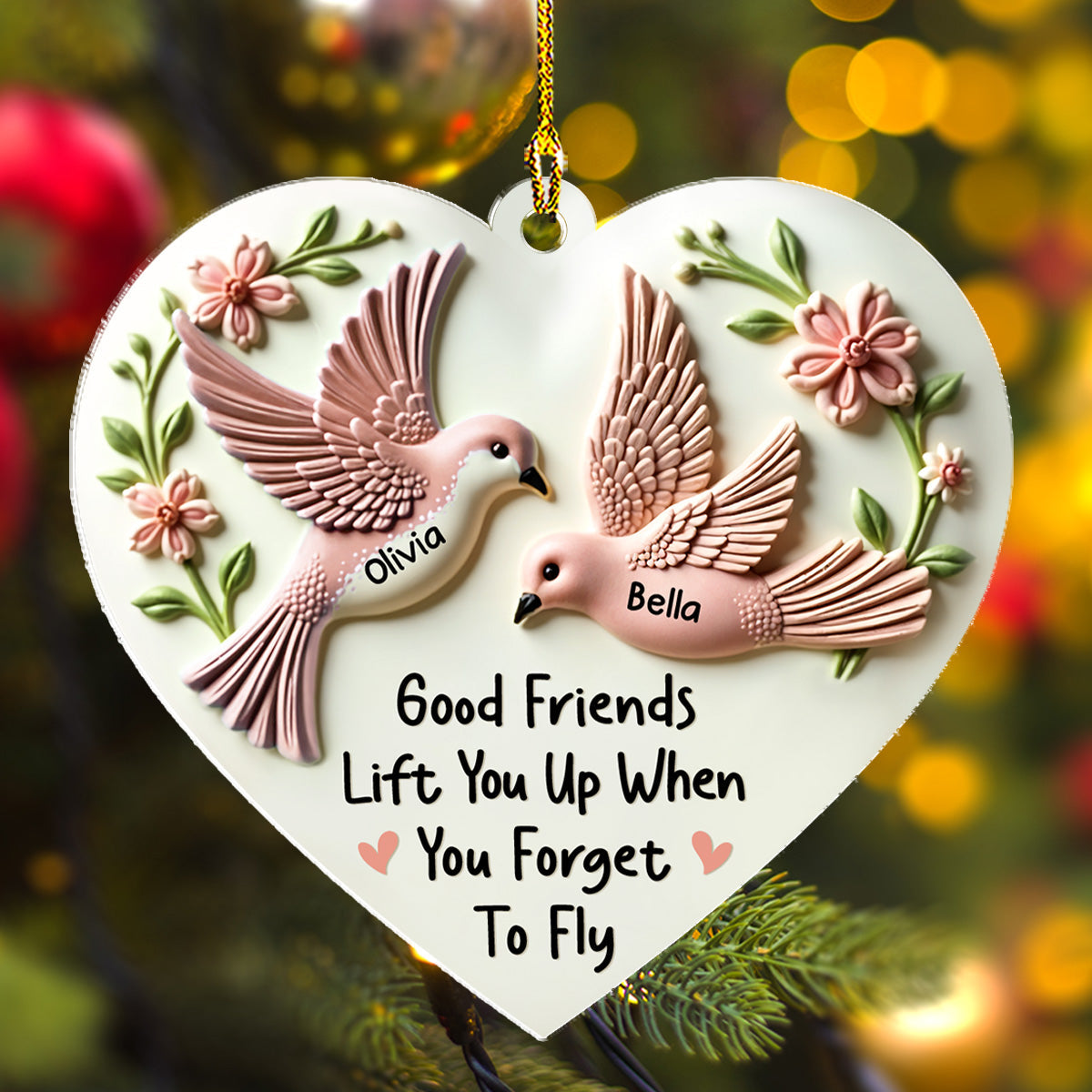 Good Friends Lift You Up - Personalized Custom 3D Inflated Effect Acrylic Ornament