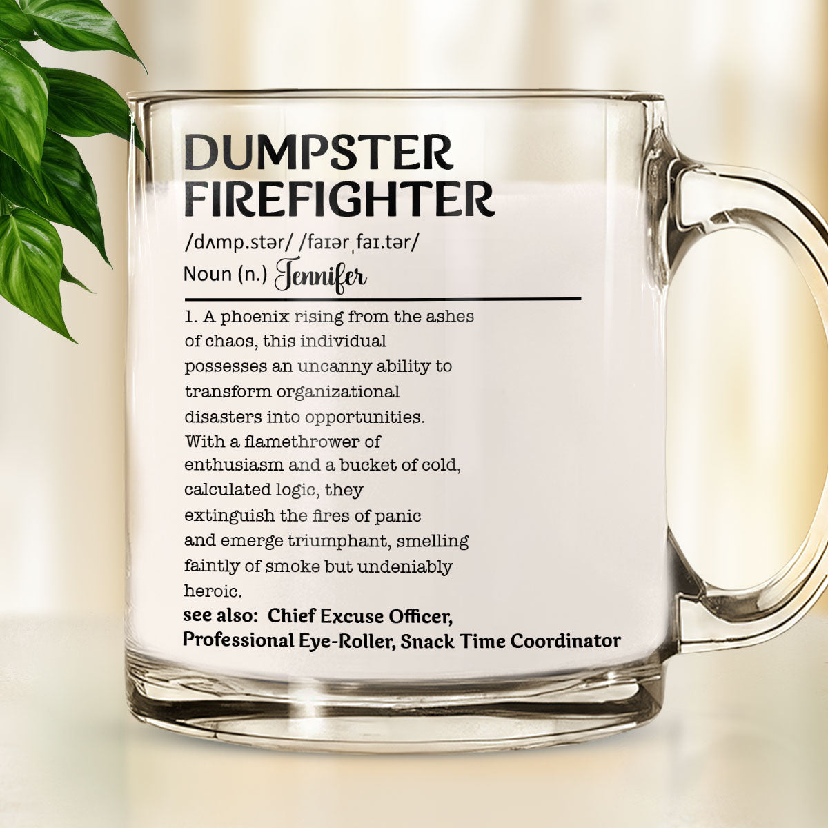 Dumpster Firefighter- Personalized Custom Glass Mug