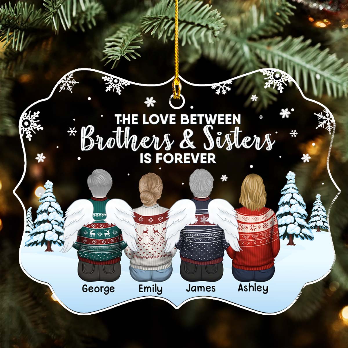 The Love Between Brothers And Sisters Is Forever - Personalized Custom Acrylic Ornament