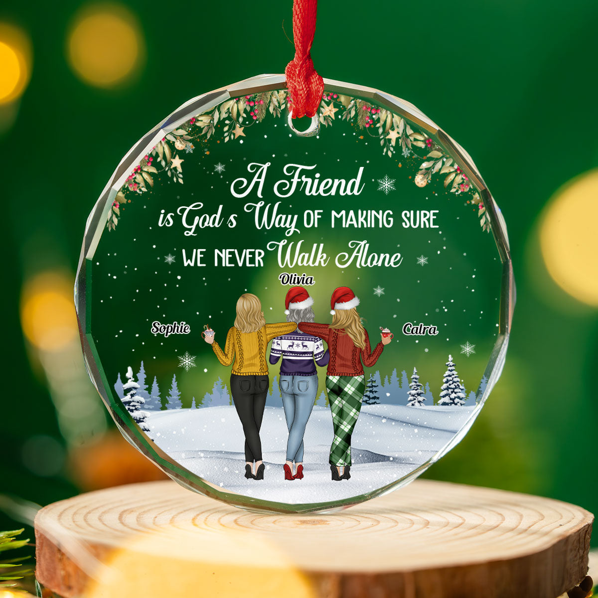 We Never Walk Alone - Personalized Custom Glass Ornament