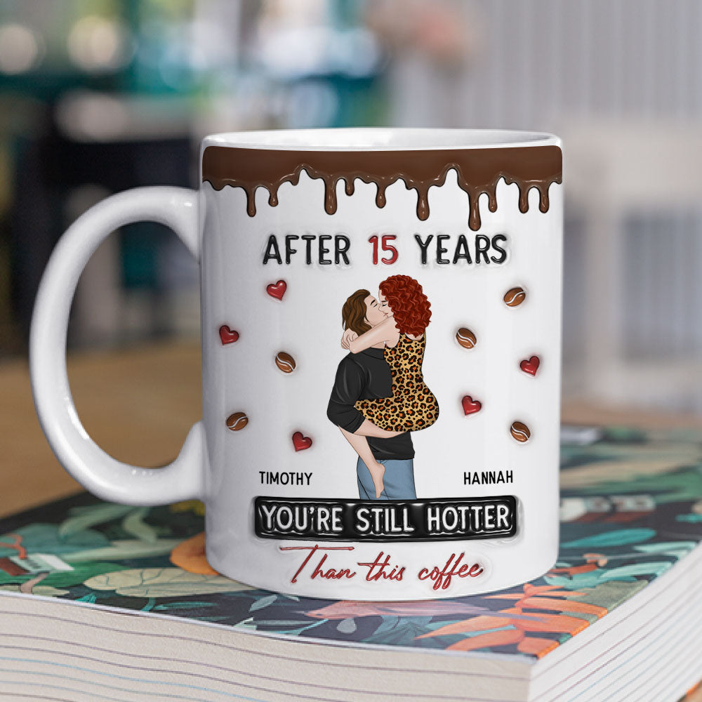 Hotter Than Coffee - Personalized Custom 3D Inflated Effect Mug