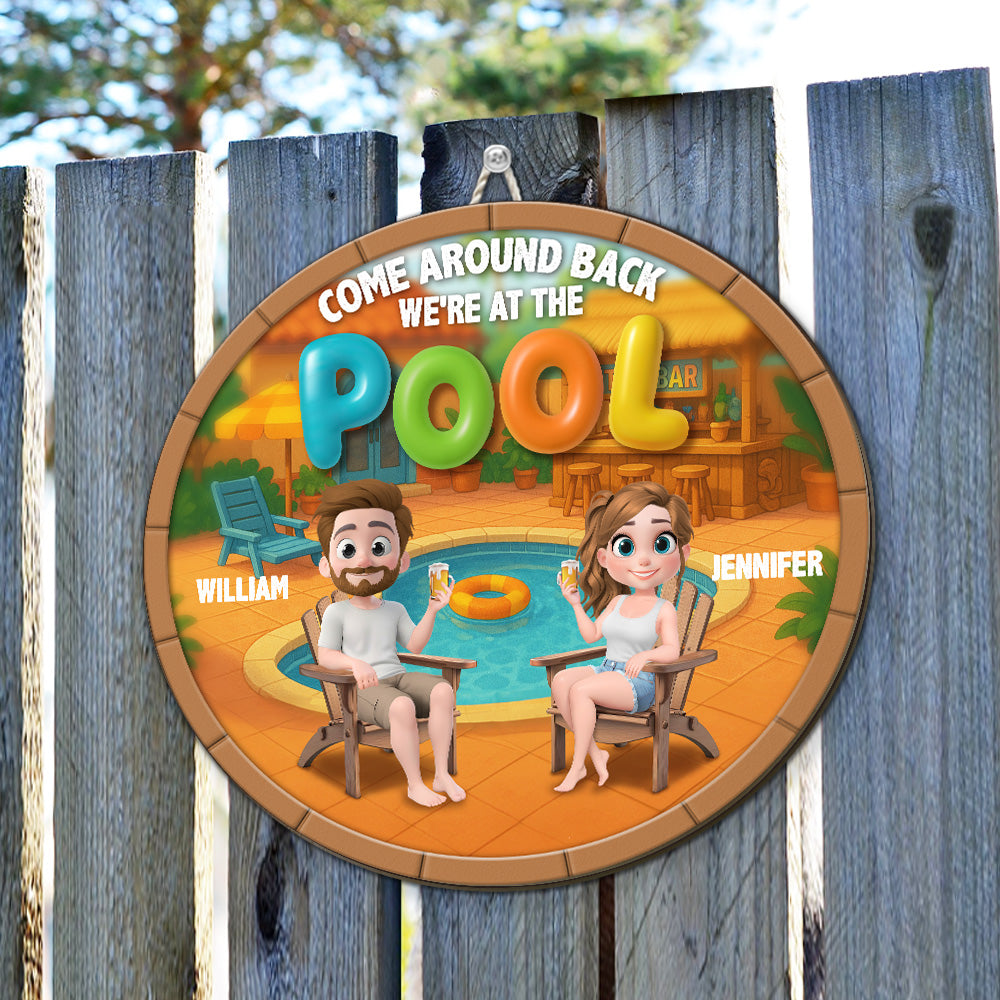 Welcome To Our Pool Paradise- Personalized Custom Wood Sign