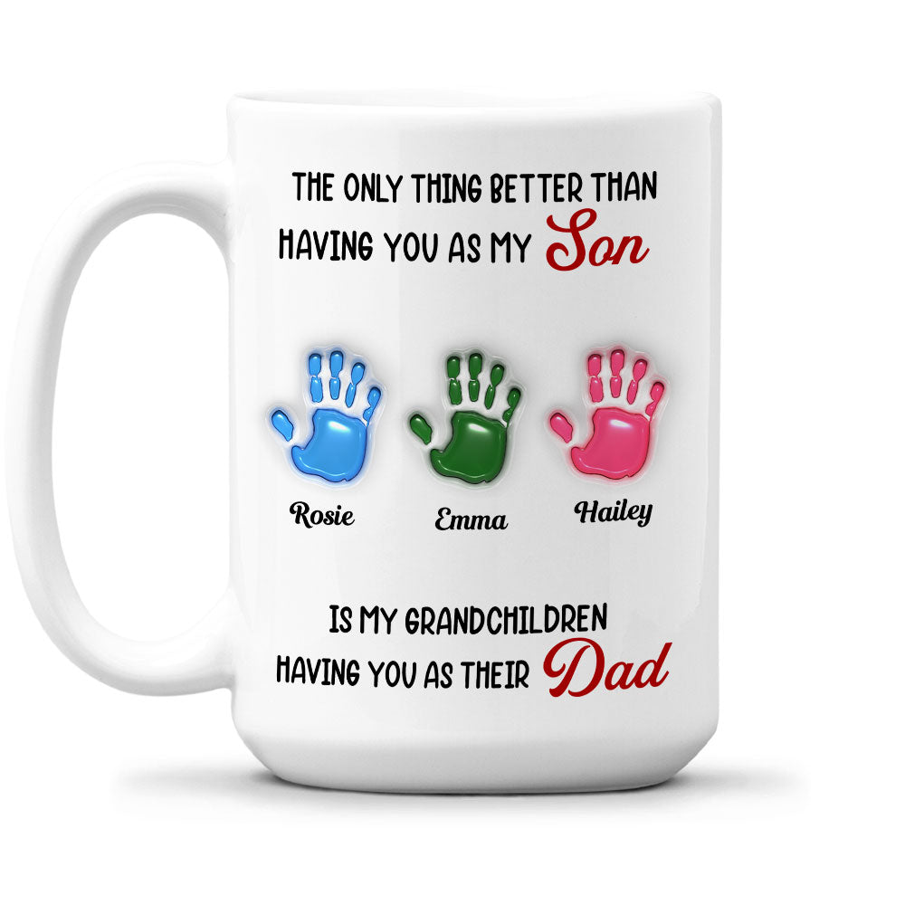 Having You As My Son - Personalized Custom 3D Inflated Effect Mug