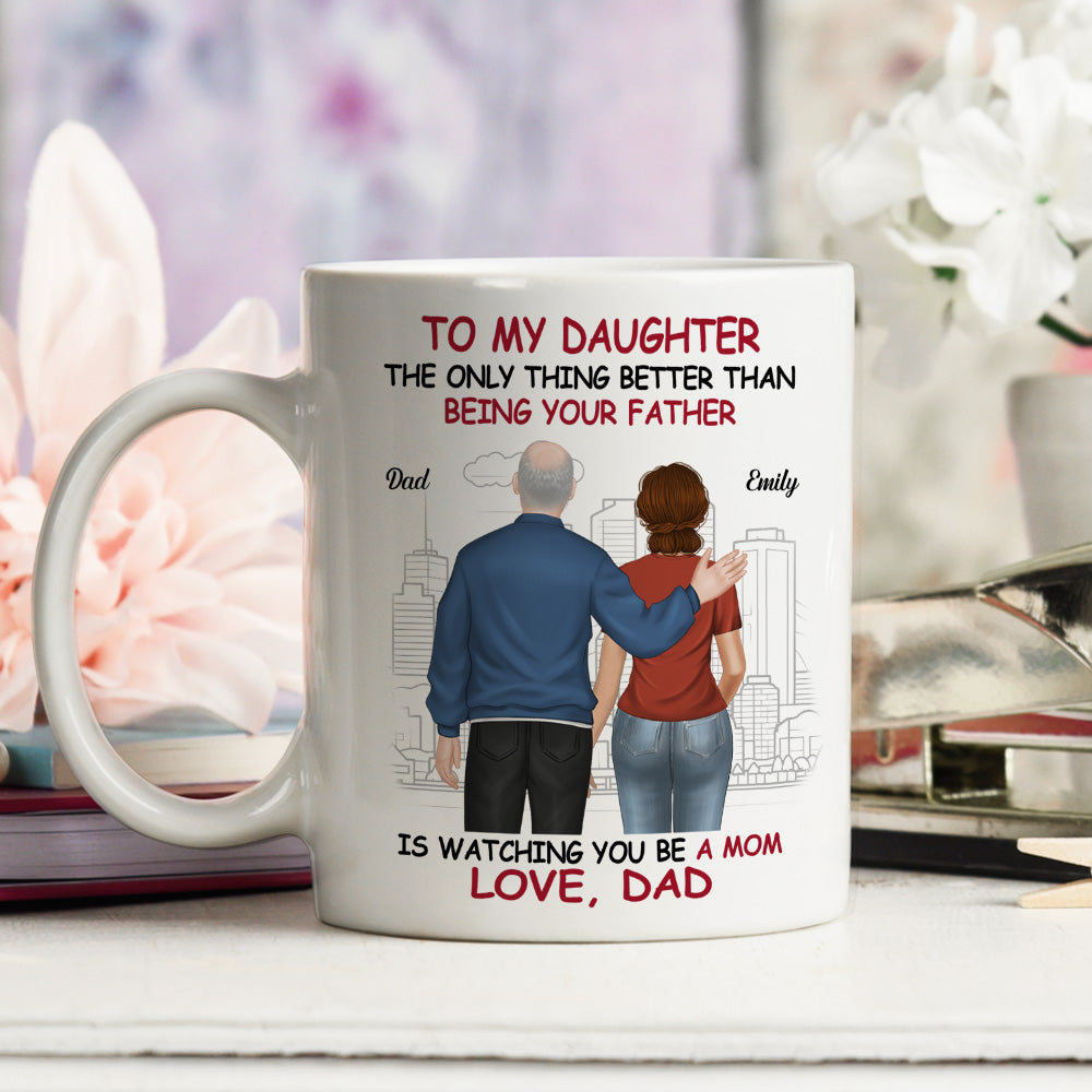 We Are Proud Of You Daughter  - Personalized Custom Coffee Mug