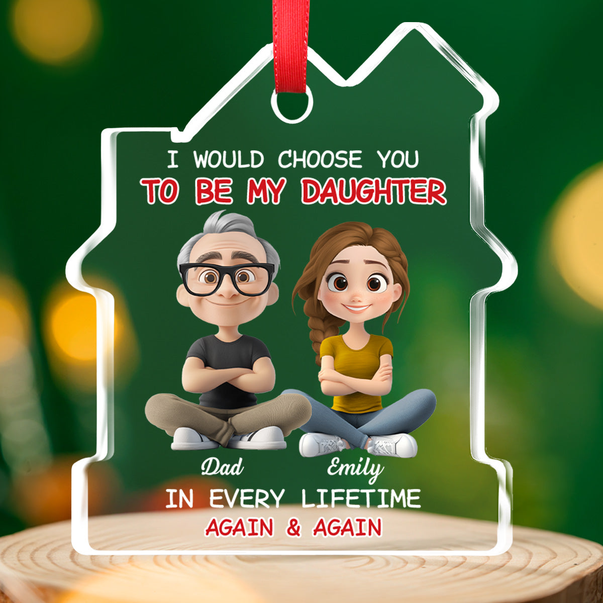 Always Choose You - Personalized Custom House Shaped Glass Ornament