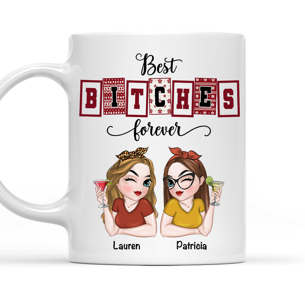 Best Bitches Forever - Personalized Custom Coffee Mug
