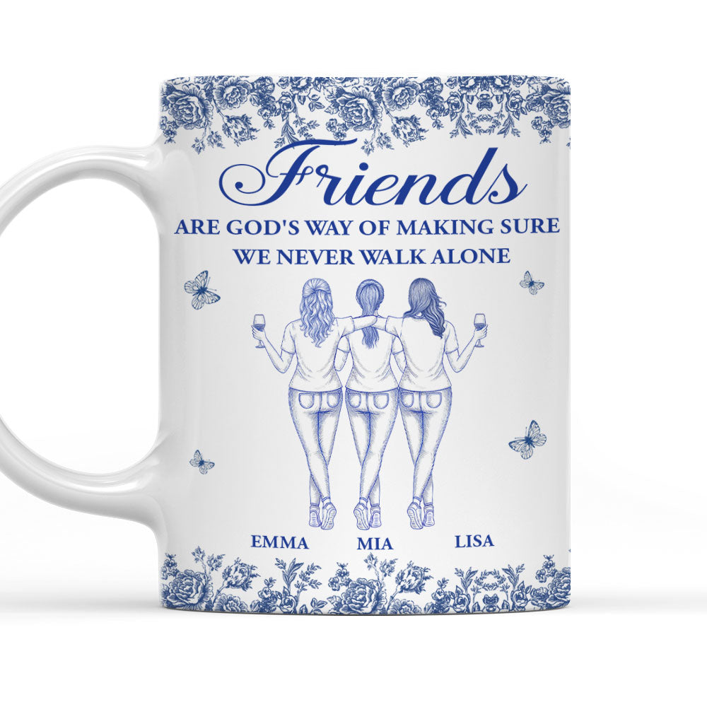God Is Way of Never Walking Alone Bestie - Personalized Custom Coffee Mug