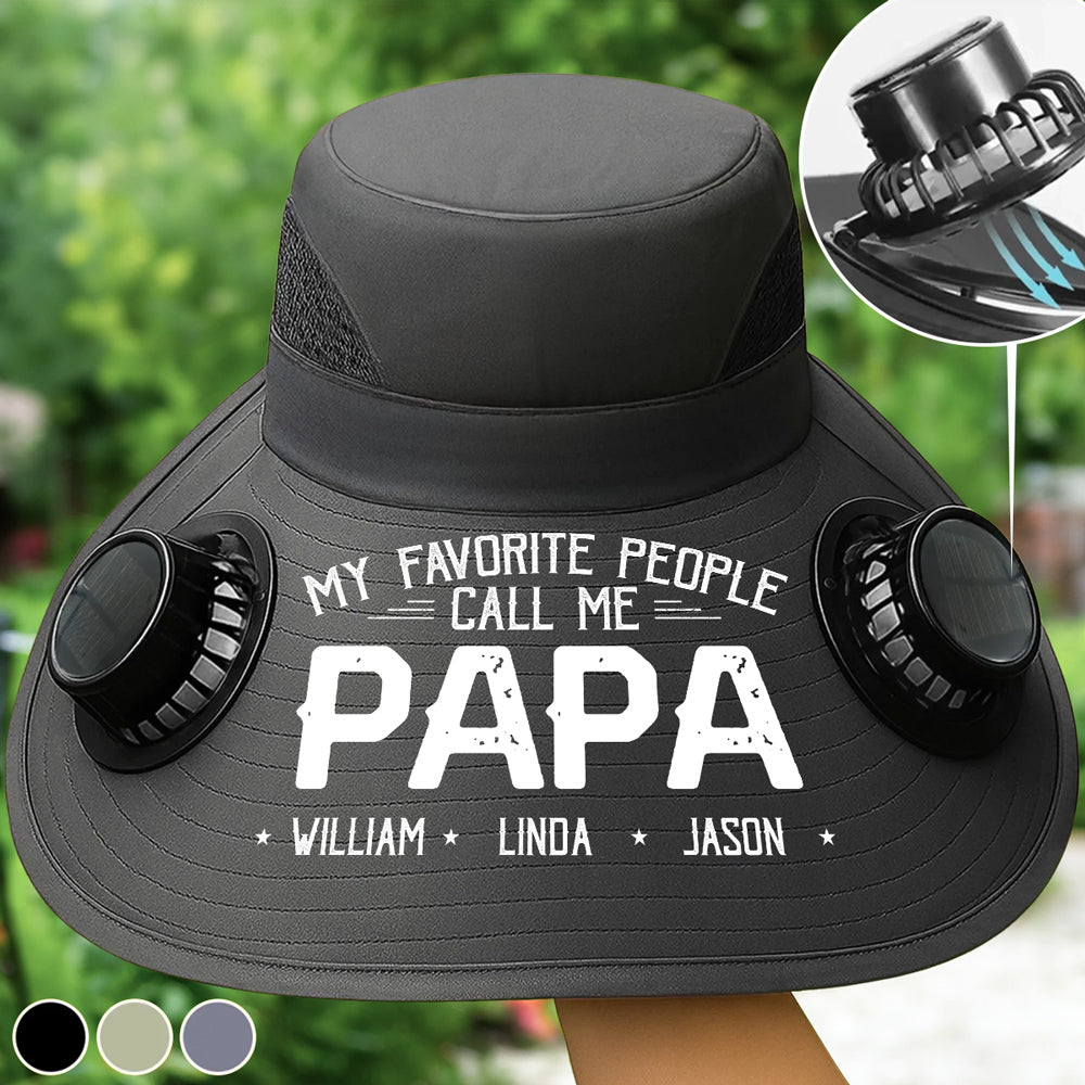 My Favorite People Call Me Daddy - Personalized Custom Solar Fan Hat