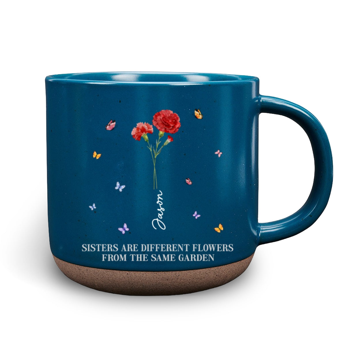 Sisters Are Different Flowers From The Same Garden Ver 2 - Personalized Custom Pottery Mug