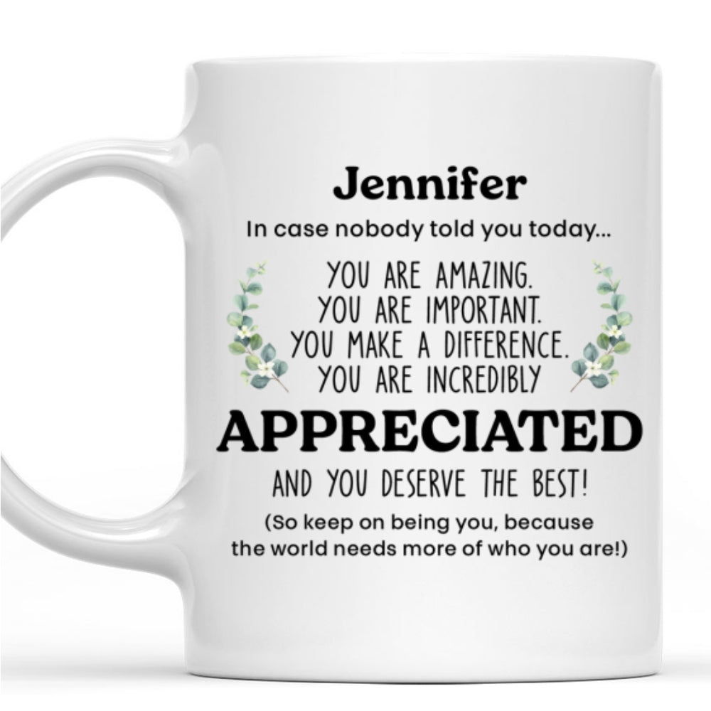You Make A Difference - Personalized Custom Coffee Mug