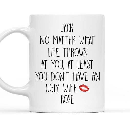 At Least - Personalized Custom Coffee Mug