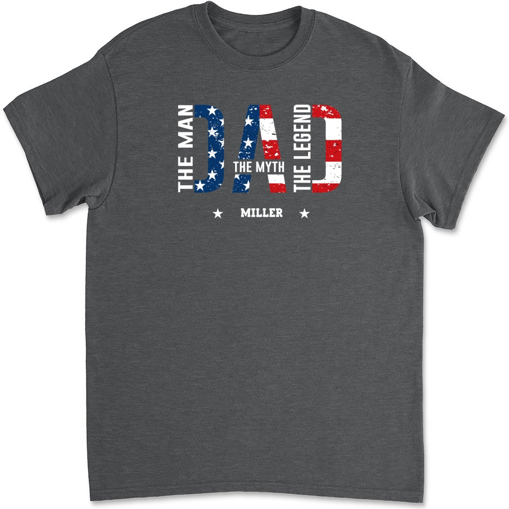 Papa The Man The Myth - Personalized Custom Shirt