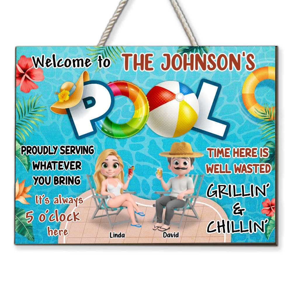 Welcome To Our Pool - Personalized Custom Wood Sign