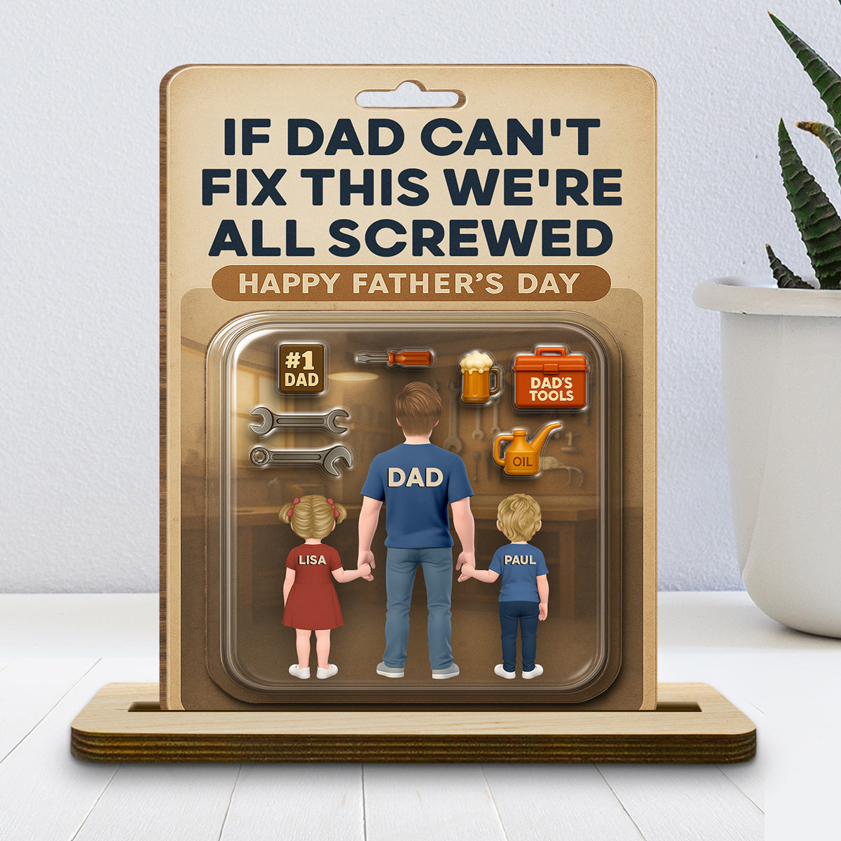 If Dad Can Not Fix This - Personalized Custom 2-Layer Wood Plaque With Flat Base
