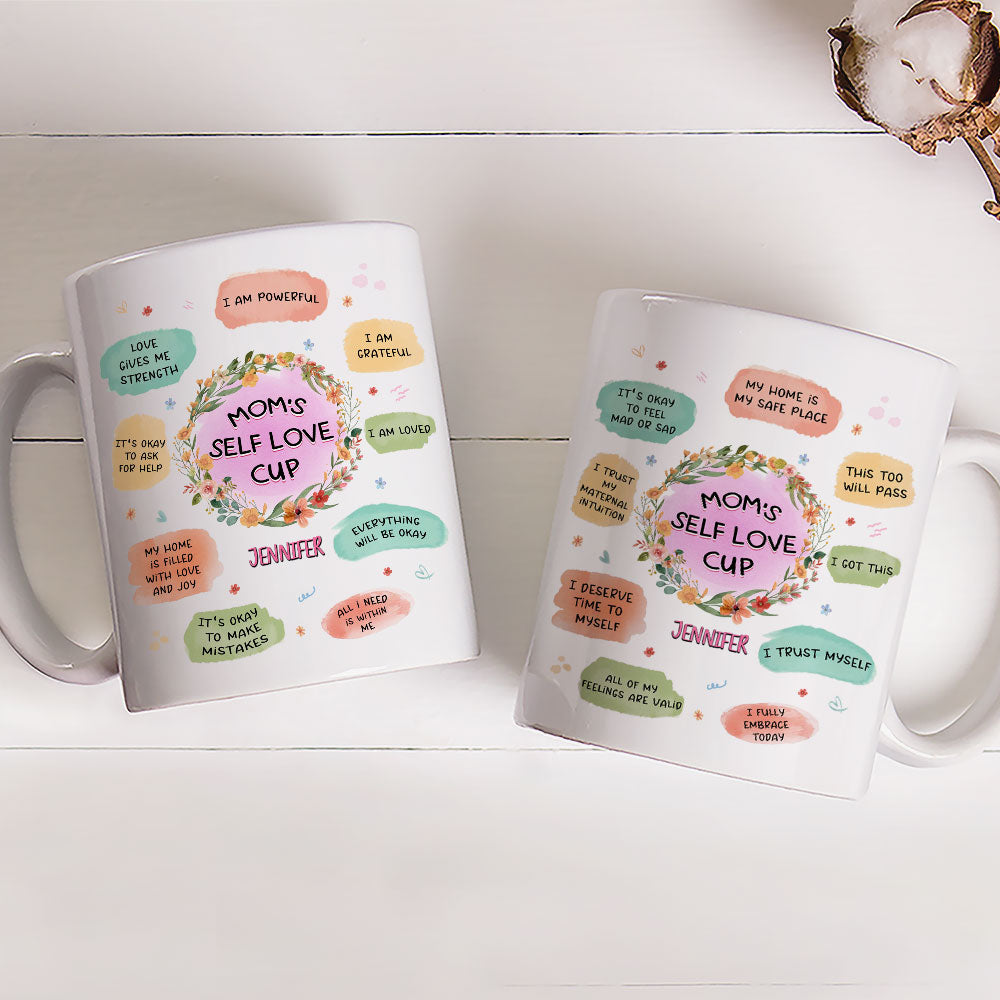 Mom Self Love Cup - Personalized Custom Coffee Mug