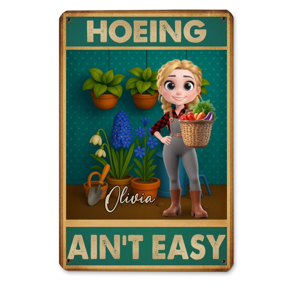 Gardening Work Is Very Hard - Personalized Custom Metal Sign