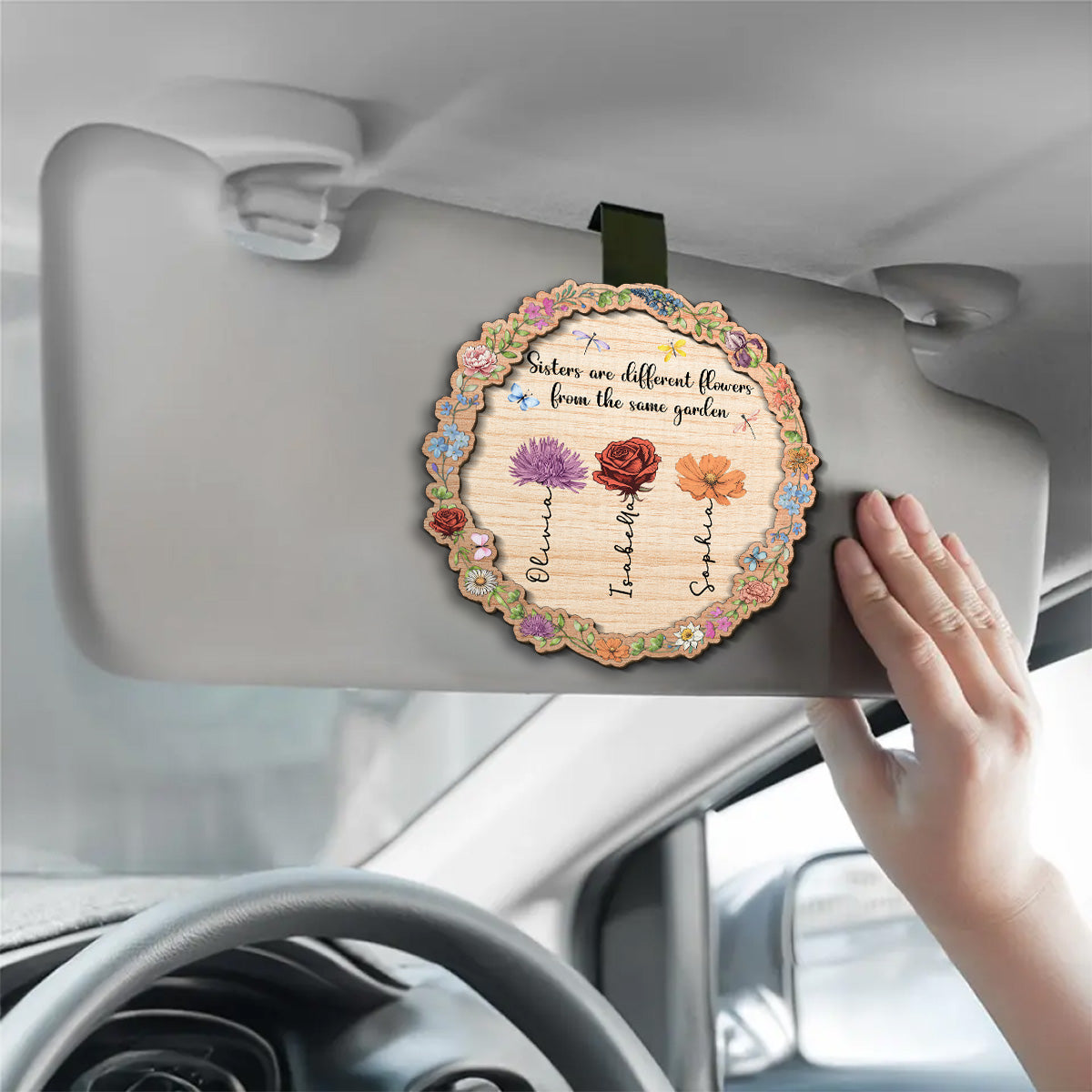 Sisters Are Different Flowers From The Same Garden - Personalized Custom Car Visor Clip