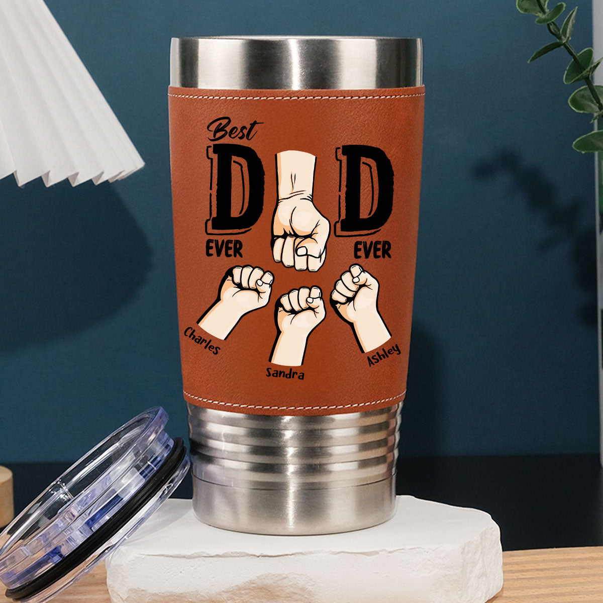 Best Dad Ever Ever - Personalized Custom Leather Tumbler