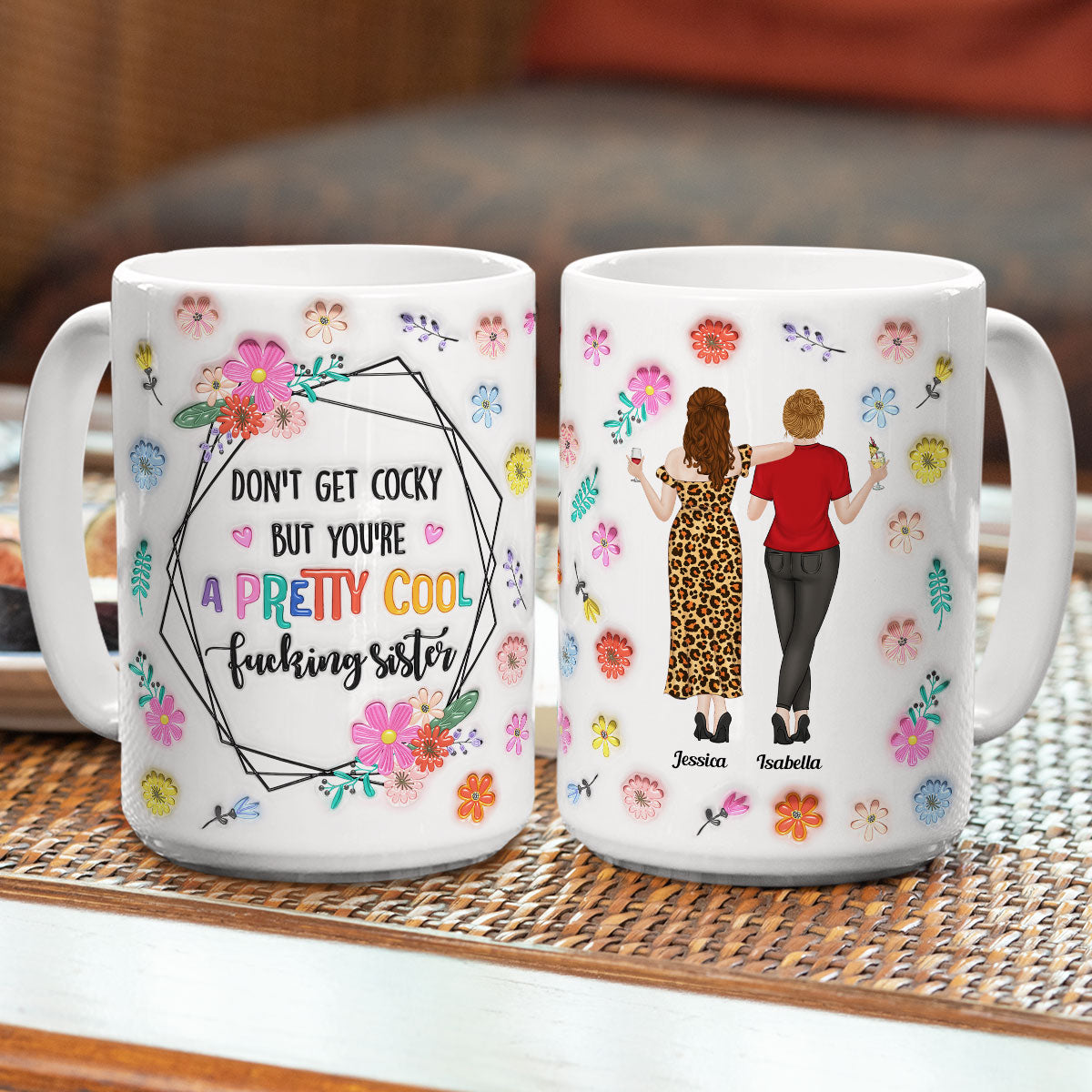 You Are All Amazing Sisters - Personalized Custom 3D Inflated Effect Mug
