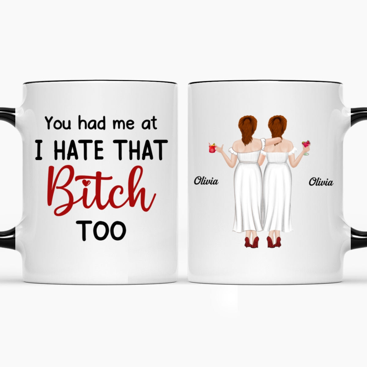 You Had Me At - Personalized Custom Accent Mug