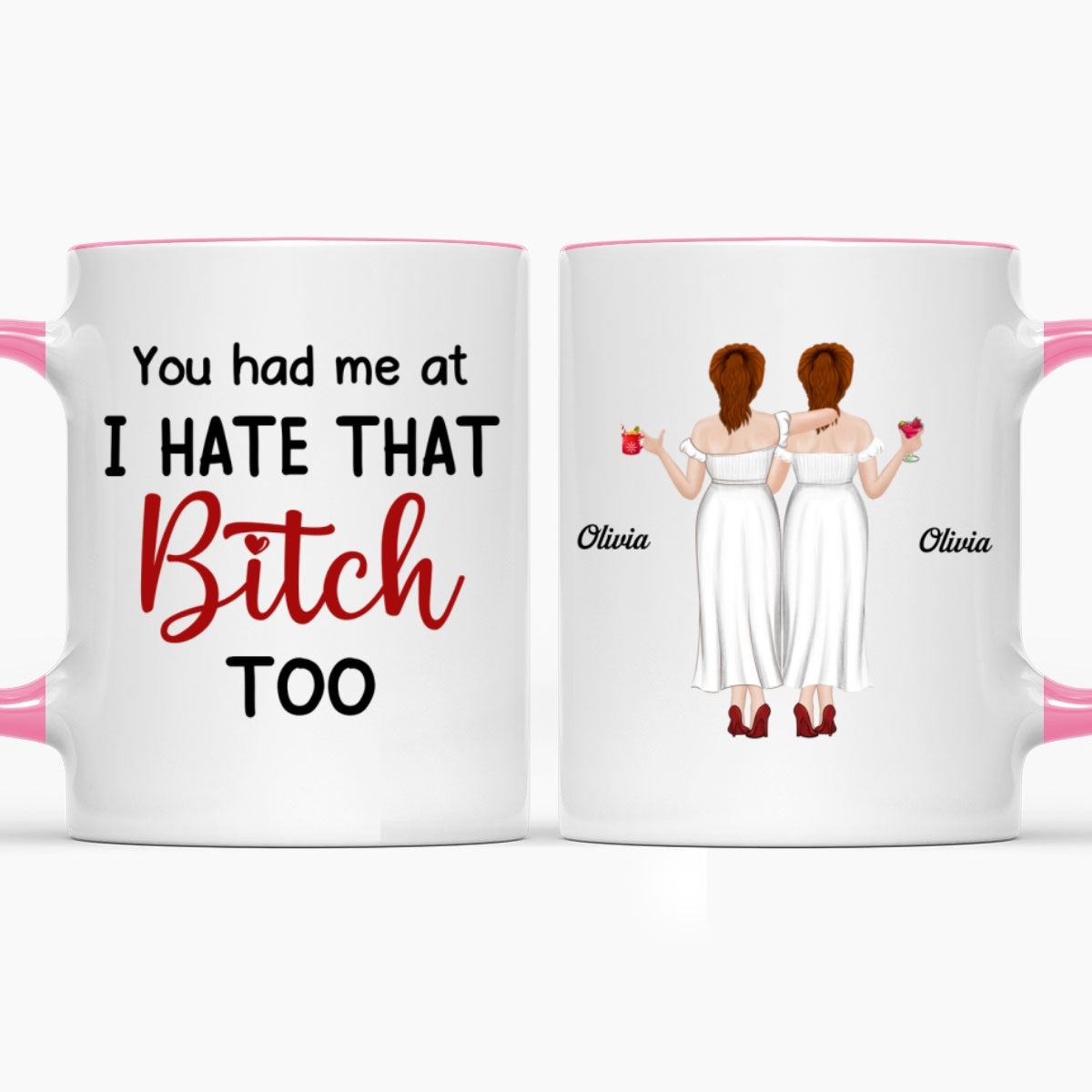 You Had Me At - Personalized Custom Accent Mug