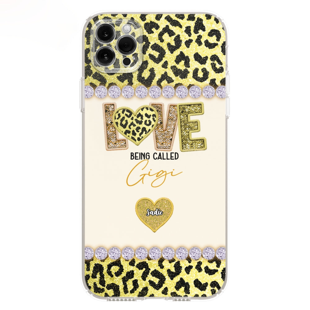 Love Being Called Grandma Version 2 -  Personalized Custom Phone Case