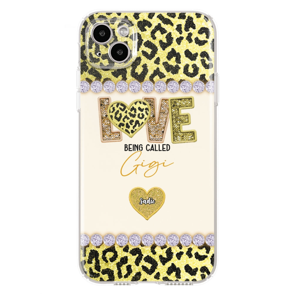 Love Being Called Grandma Version 2 -  Personalized Custom Phone Case