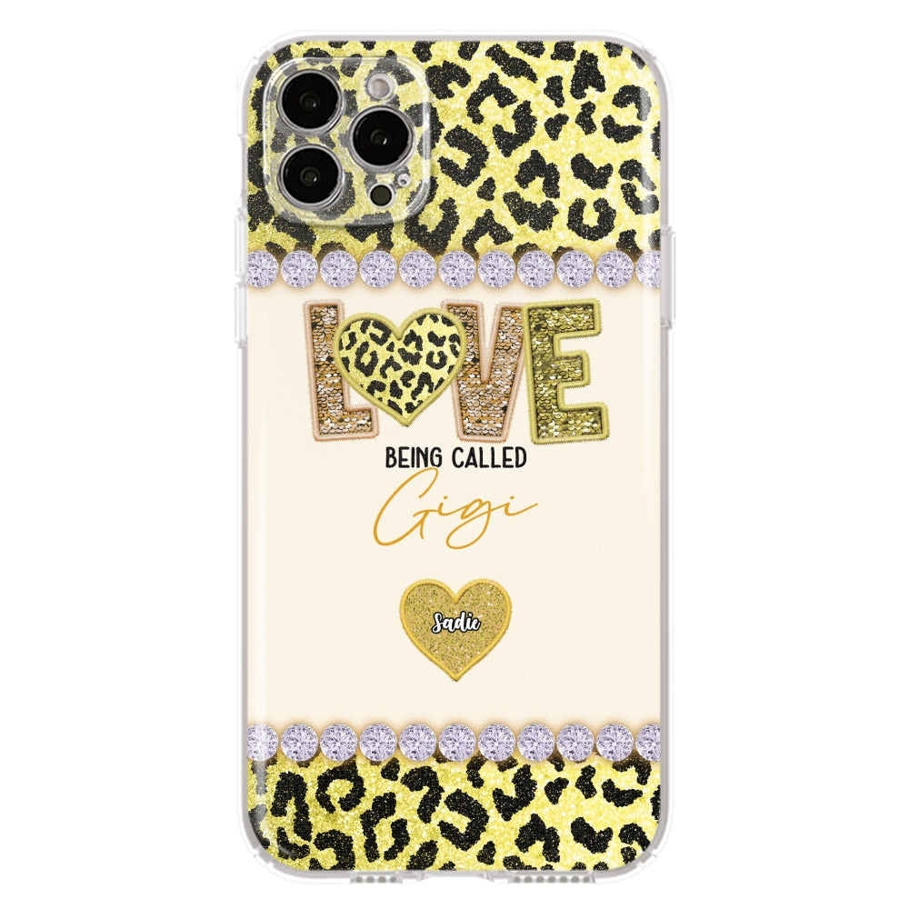 Love Being Called Grandma Version 2 -  Personalized Custom Phone Case