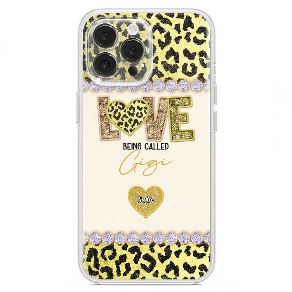 Love Being Called Grandma Version 2 -  Personalized Custom Phone Case
