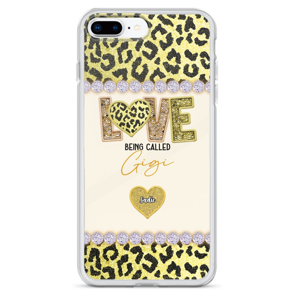 Love Being Called Grandma Version 2 -  Personalized Custom Phone Case